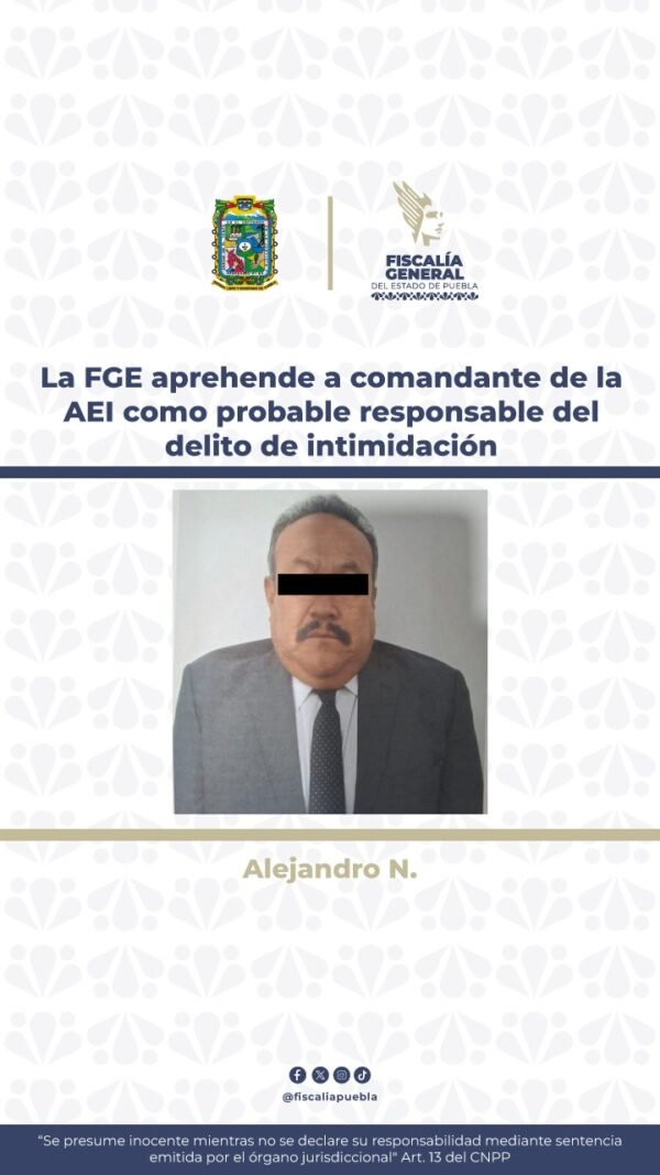 La FGE aprehende a comandante de la AEI como probable responsable del delito de intimidación